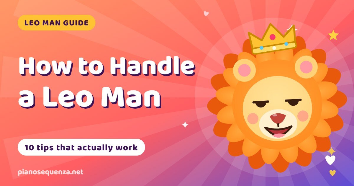 Cartoon Leo lion with a confident smirk beside the title How to Handle a Leo Man