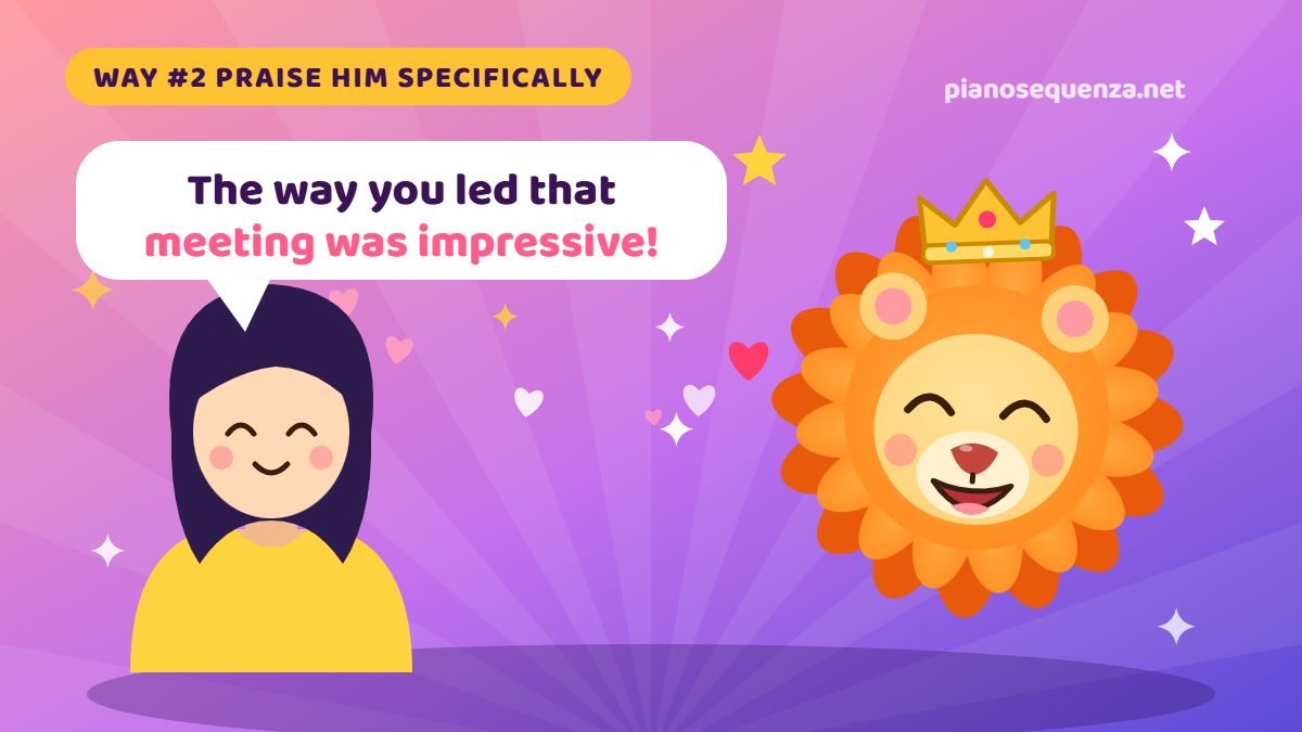 A Leo man appreciates specific compliments Cartoon woman giving a specific compliment to a smiling lion with a crown
