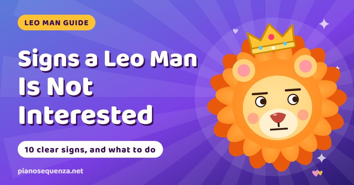 Cartoon Leo lion with a flat unimpressed face beside the title Signs a Leo Man Is Not Interested